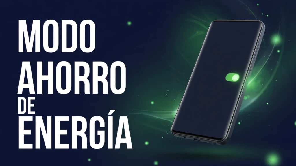 Cómo Ahorrar Batería En Android