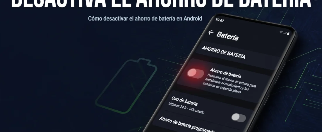 Cómo desactivar el ahorro de batería en Android 1 Cómo Desactivar El Ahorro De Batería En Android