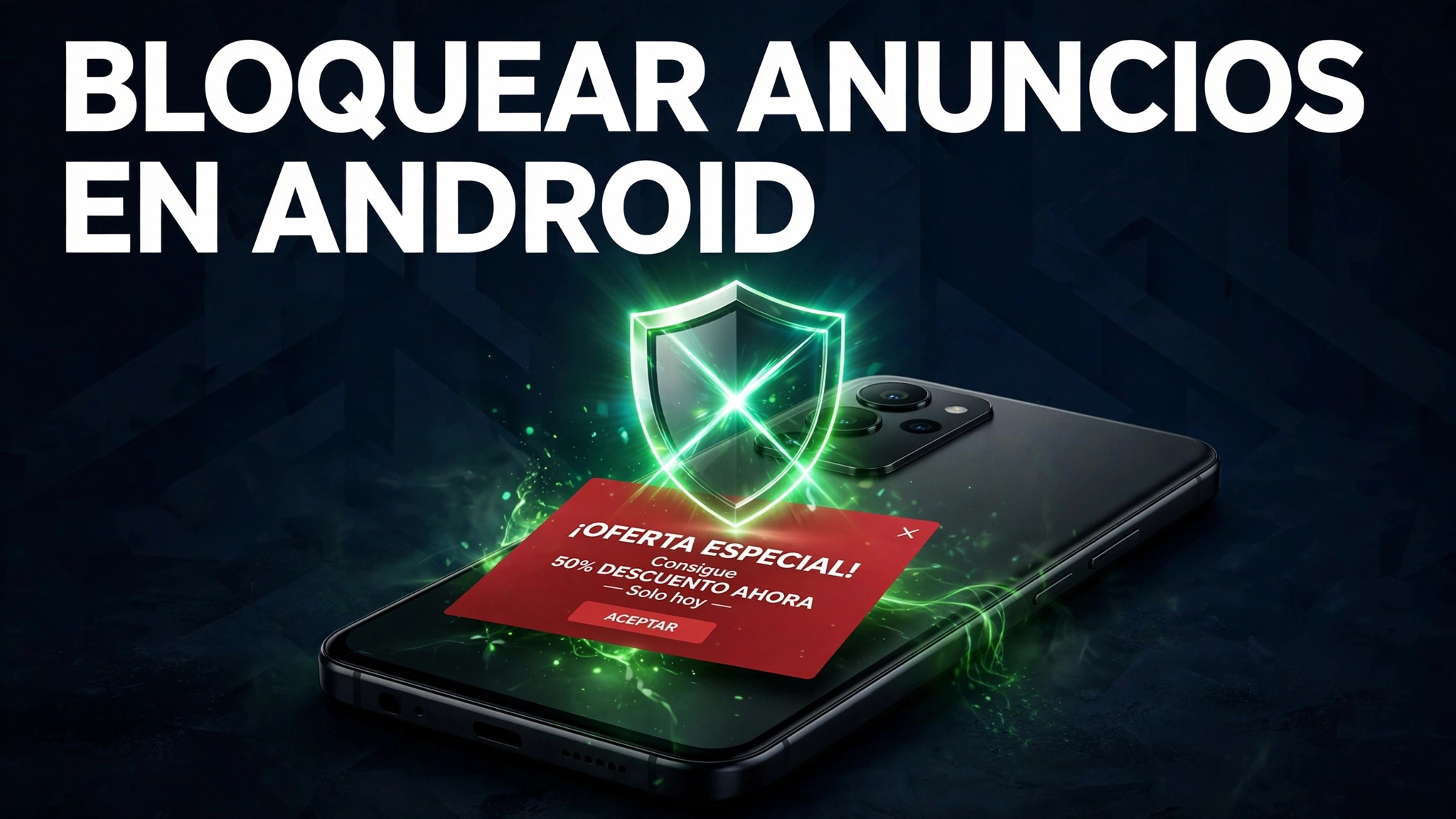 Cómo bloquear anuncios en Android: 6 métodos que funcionan en 2026 1 Cómo bloquear anuncios en Android: 6 métodos que funcionan en 2026